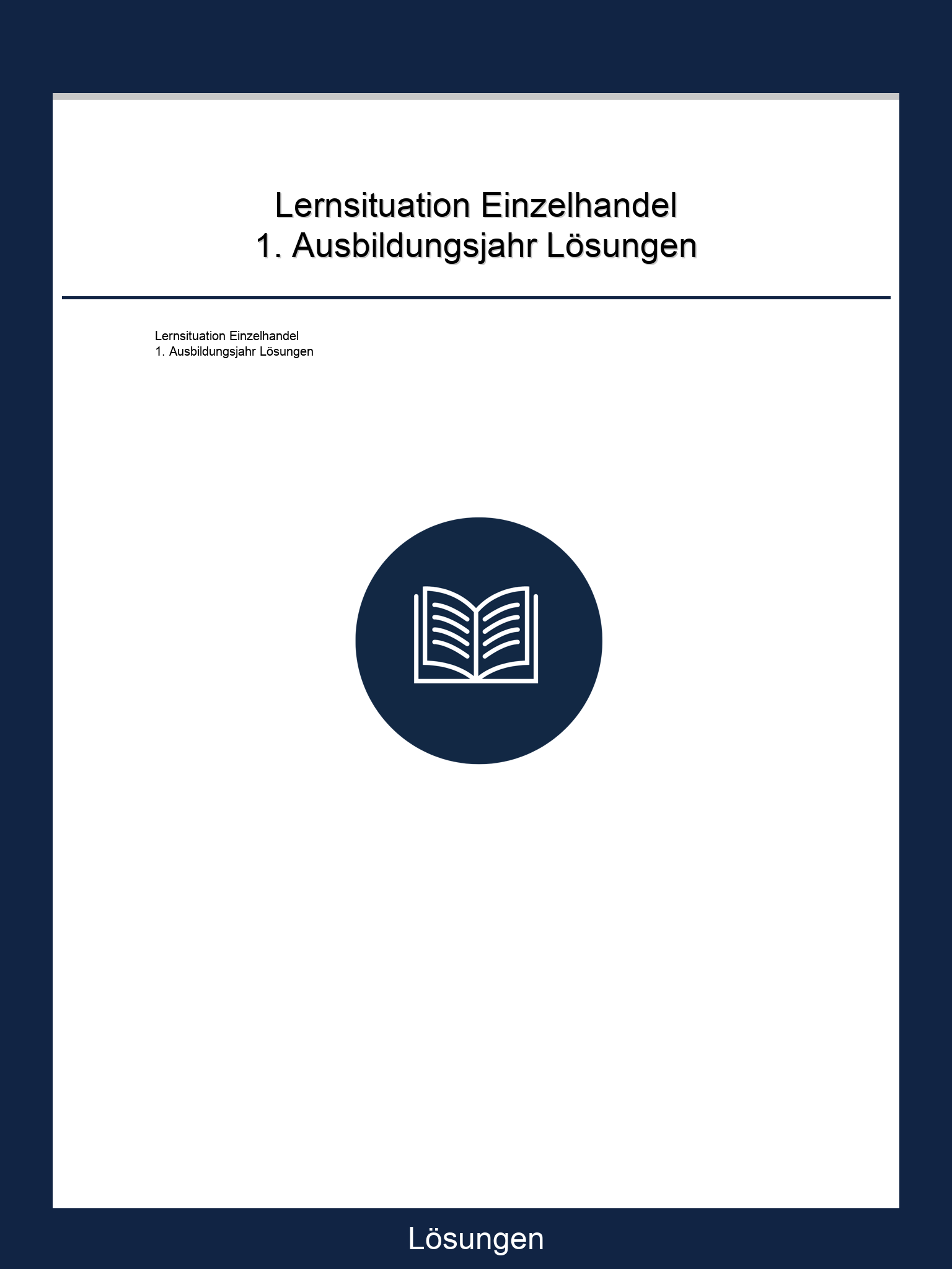 Lernsituation Einzelhandel 1. Ausbildungsjahr Lösungen