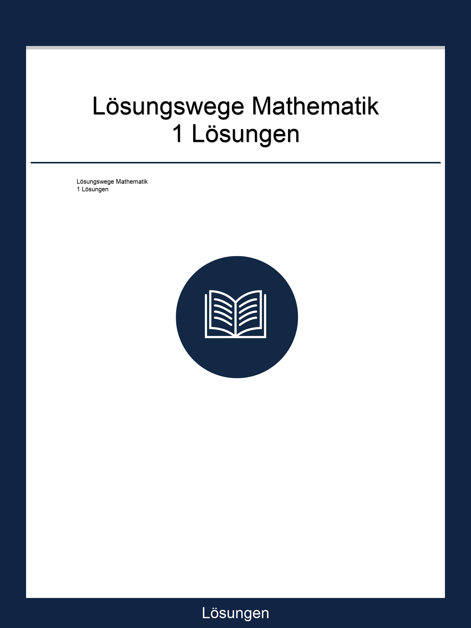 Lösungswege Mathematik 1 Lösungen PDF