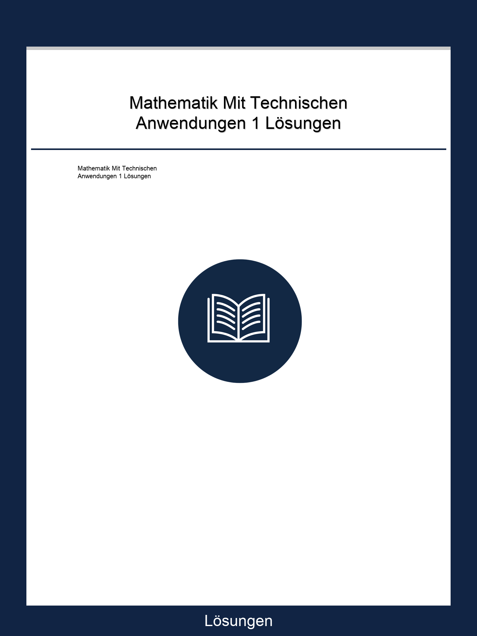 Mathematik Mit Technischen Anwendungen 1 Lösungen PDF