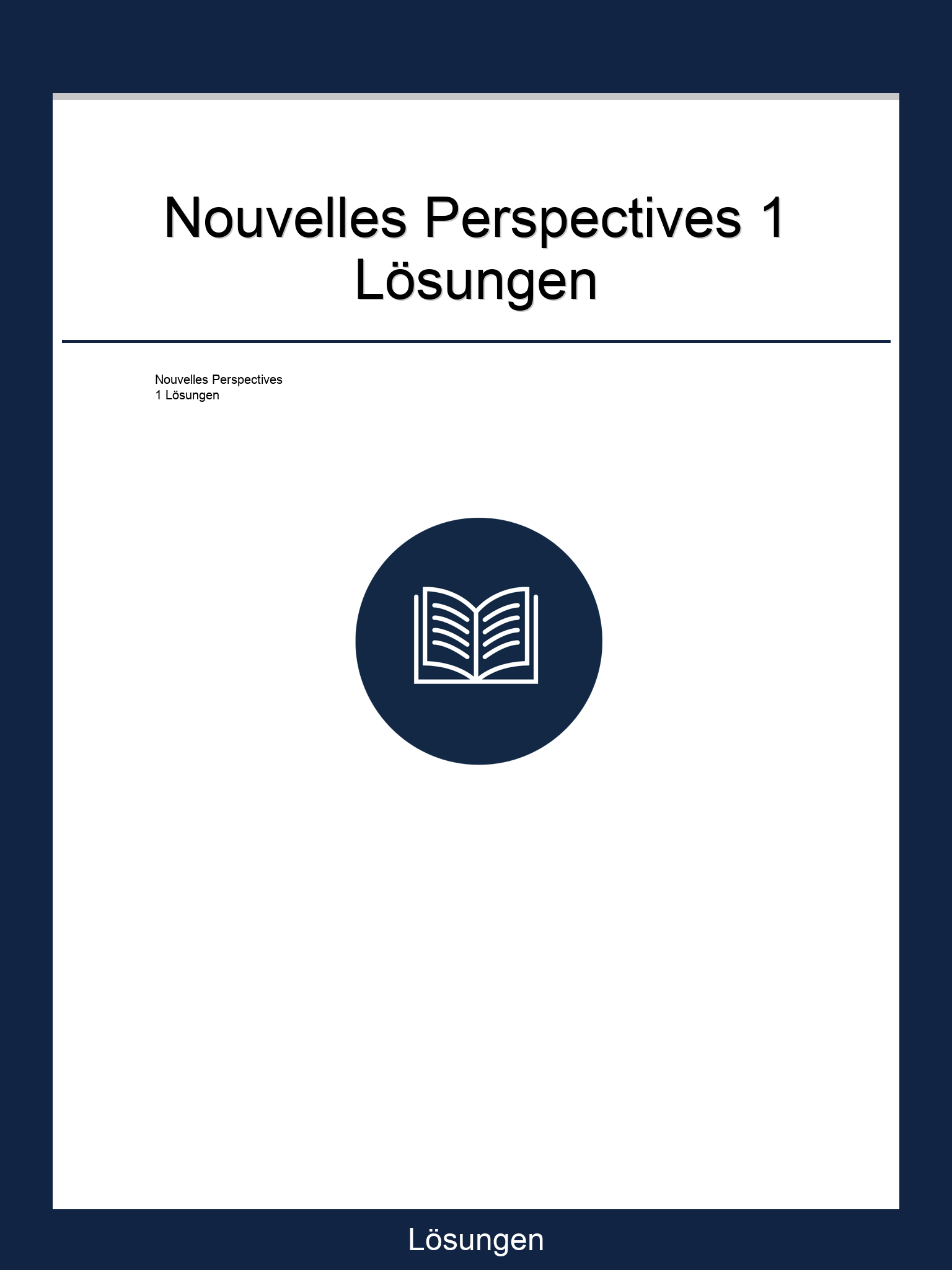 Nouvelles Perspectives 1 Lösungen