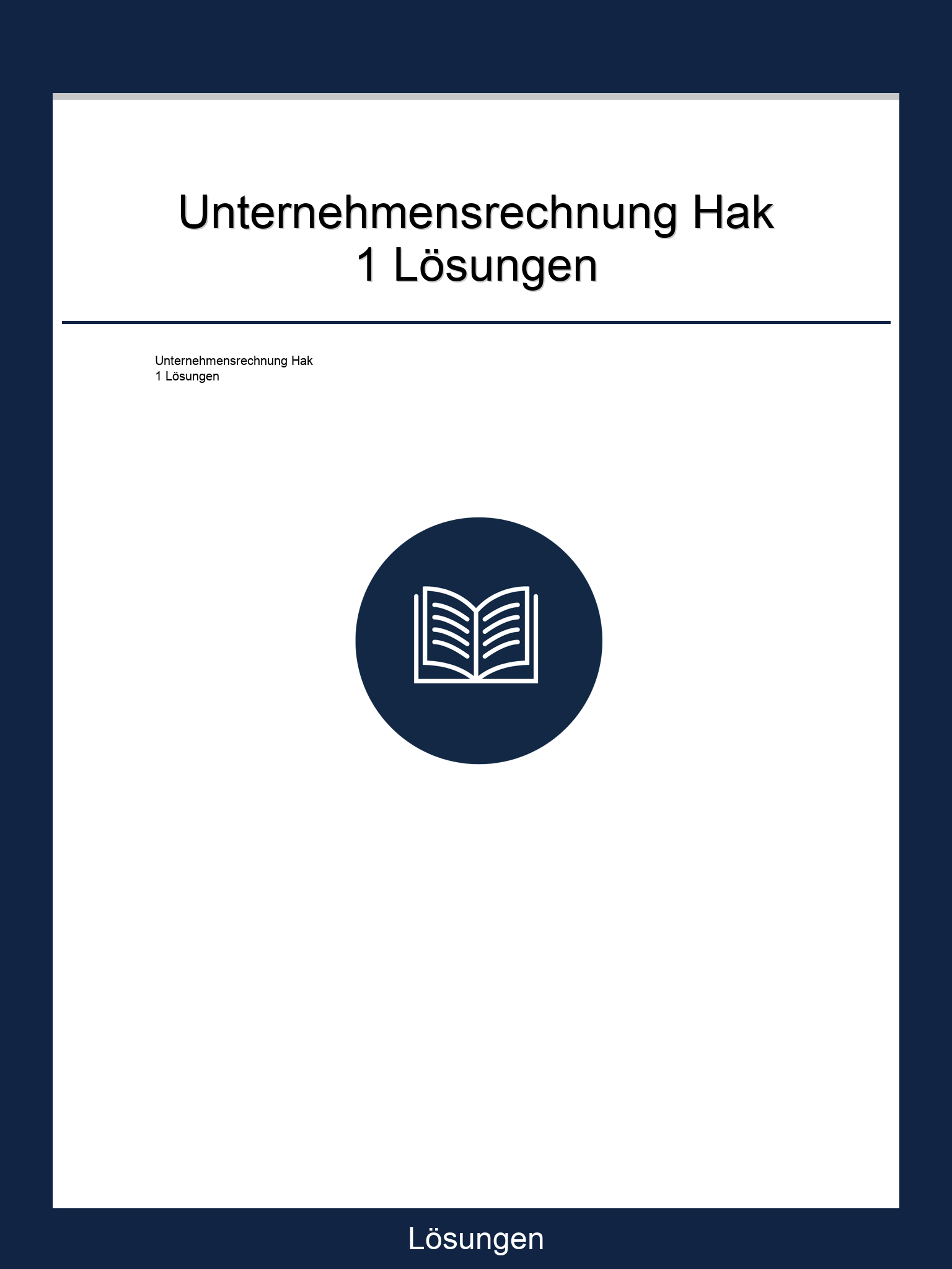 Unternehmensrechnung Hak 1 Lösungen PDF